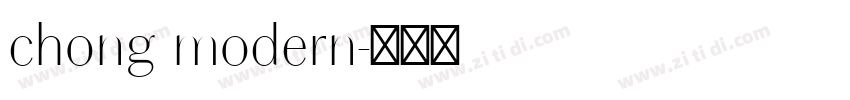 chong modern字体转换